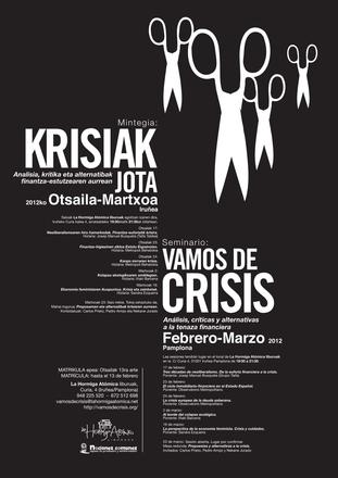 Seminario:Vamos de crisis. Análisis, críticas y alternativas a la tenaza financiera. (Pamplona) 