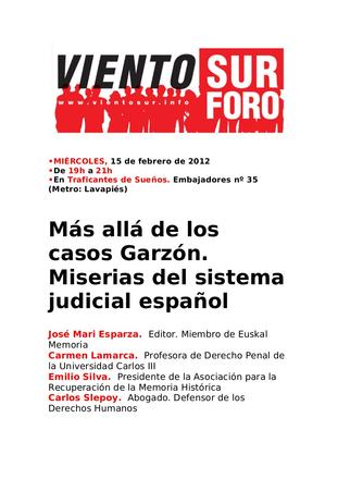 Foro Viento Sur. "Más allá de los casos Garzón. Miserias del sistema judicial español"