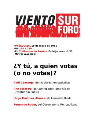 Foro Viento Sur. "¿Y tú a quien votas ( o no votas)?"