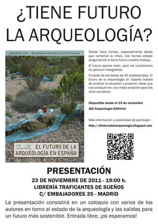 Presentación del libro "'El futuro de la arqueología en España" 