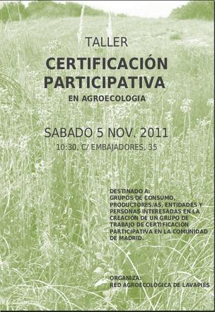  Taller sobre Certificación Participativa en Agroecología.
