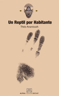 Reseña <b>Un reptil por habitante</b>