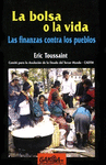 La bolsa o la vida : las finanzas contra los pueblos:  9788487303678: Libros