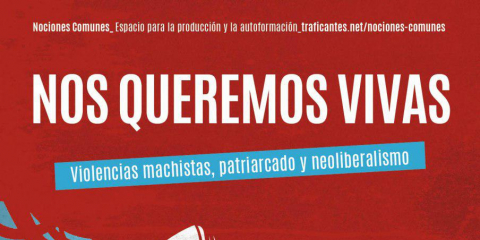 Curso Nos queremos vivas. Violencias machistas, patriarcado y neoliberalismo.