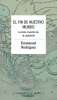 Cover Image: EL FIN DE NUESTRO MUNDO