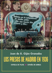 Cover Image: LOS PRESOS DE MADRID EN 1936