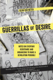 GUERRILLAS OF DESIRE Imagen de cubierta: GUERRILLAS OF DESIRE
