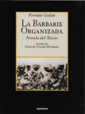 Imagen de cubierta: LA BARBARIE ORGANIZADA
