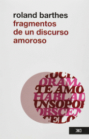 Imagen de cubierta: FRAGMENTOS DE UN DISCURSO AMOROSO