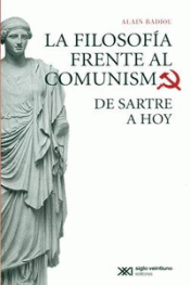 LA FILOSOFÍA FRENTE AL COMUNISMO Imagen de cubierta: LA FILOSOFÍA FRENTE AL COMUNISMO