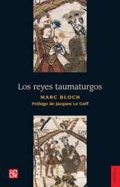 Imagen de cubierta: LOS REYES TAUMATURGOS