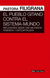 EL PUEBLO GITANO CONTRA EL SISTEMA MUNDO Imagen de cubierta: EL PUEBLO GITANO CONTRA EL SISTEMA MUNDO