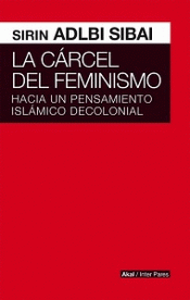Imagen de cubierta: LA CÁRCEL DEL FEMINISMO