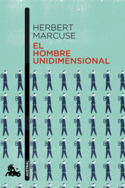 EL HOMBRE UNIDIMENSIONAL Imagen de cubierta: EL HOMBRE UNIDIMENSIONAL