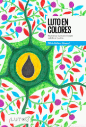 LUTO EN COLORES Imagen de cubierta: LUTO EN COLORES