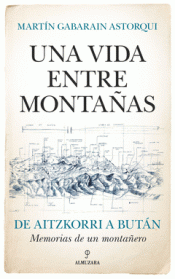 Cover Image: UNA VIDA ENTRE MONTAÑAS
