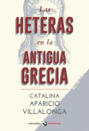 Imagen de cubierta: LAS HETERAS EN LA ANTIGUA GRECIA