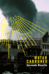 MATAR CABRONES Imagen de cubierta: MATAR CABRONES