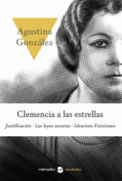 CLEMENCIA A LAS ESTRELLAS Imagen de cubierta: CLEMENCIA A LAS ESTRELLAS