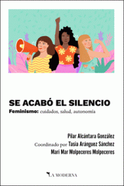 SE ACABÓ EL SILENCIO Imagen de cubierta: SE ACABÓ EL SILENCIO