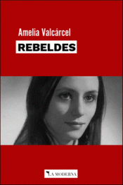 REBELDES Imagen de cubierta: REBELDES