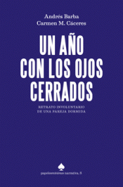 Cover Image: UN AÑO CON LOS OJOS CERRADOS