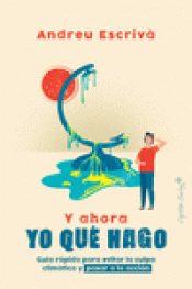 Y AHORA YO QUE HAGO Imagen de cubierta: Y AHORA YO QUE HAGO