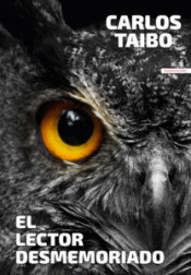 EL LECTOR DESMEMORIADO Imagen de cubierta: EL LECTOR DESMEMORIADO