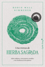 Imagen de cubierta: UNA TRENZA DE HIERBA SAGRADA