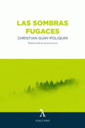 Cover Image: LAS SOMBRAS FUGACES