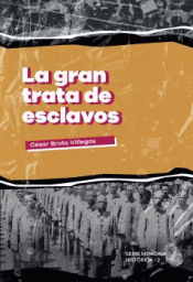 Imagen de cubierta: LA GRAN TRATA DE ESCLAVOS