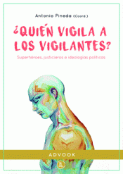 Cover Image: QUIÉN VIGILA A LOS VIGILANTES