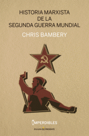 Cover Image: HISTORIA MARXISTA DE LA SEGUNDA GUERRA MUNDIAL