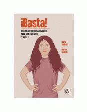 Cover Image: ¡BASTA! GUÍA DE AUTODEFENSA FEMINISTA PARA ADOLESCENTES (Y MÁS...