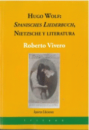 Cover Image: HUGO WOLF: SPANISCHES LIEDERBUCH, NIETZSCHE Y LITERATURA