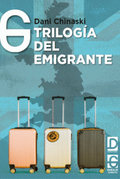 Cover Image: TRILOGÍA DEL EMIGRANTE
