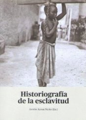 Imagen de cubierta: HISTORIA DE LA ESCLAVITUD