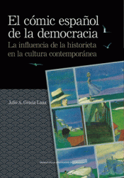 Cover Image: EL CÓMIC ESPAÑOL DE LA DEMOCRACIA