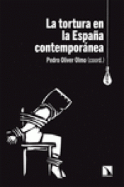 Imagen de cubierta: TORTURA EN LA ESPAÑA CONTEMPORANEA