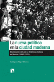 Imagen de cubierta: LA NUEVA POLÍTICA EN LA CIUDAD MODERNA