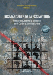 Cover Image: LOS MÁRGENES DE LA ESCLAVITUD