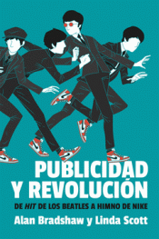 PUBLICIDAD Y REVOLUCIÓN Imagen de cubierta: PUBLICIDAD Y REVOLUCIÓN