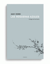 Cover Image: LAS HOGUERAS AZULES