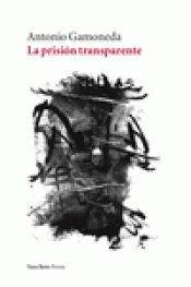 LA PRISIÓN TRANSPARENTE Imagen de cubierta: LA PRISIÓN TRANSPARENTE