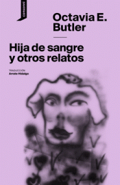 Imagen de cubierta: HIJA DE SANGRE Y OTROS RELATOS