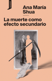Imagen de cubierta: LA MUERTE COMO EFECTO SECUNDARIO