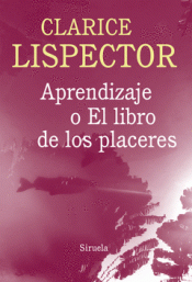 APRENDIZAJE O EL LIBRO DE LOS PLACERES Imagen de cubierta: APRENDIZAJE O EL LIBRO DE LOS PLACERES