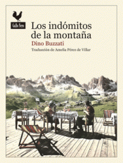 Cover Image: LOS INDÓMITOS DE LAS MONTAÑAS