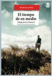 EL TIEMPO DE EN MEDIO Imagen de cubierta: EL TIEMPO DE EN MEDIO