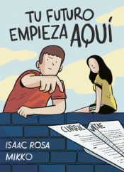 TU FUTURO EMPIEZA AQUÍ Imagen de cubierta: TU FUTURO EMPIEZA AQUÍ